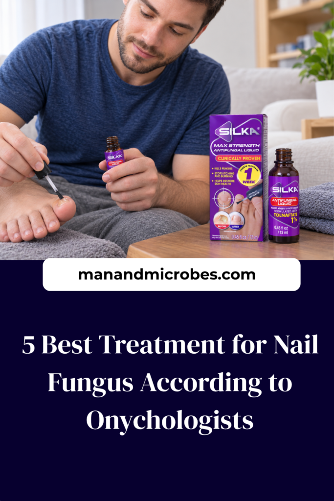 https://manandmicrobes.com/wp-content/uploads/2026/09/5-Best-Treatment-for-Nail-Fungus-According-to-Onychologists-683x1024.png