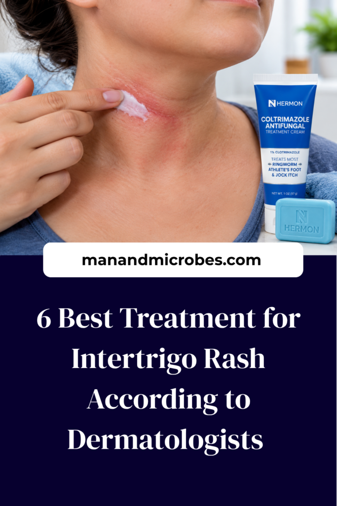 https://manandmicrobes.com/wp-content/uploads/2026/09/6-Best-Treatment-for-Intertrigo-Rash-According-to-Dermatologists--683x1024.png